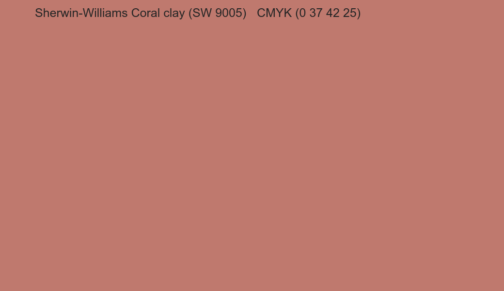 Color Sherwin-Williams Coral clay (SW 9005) to CMYK (0 37 42 25) converter Color Sherwin-Williams Coral clay (SW 9005) to CMYK (0 37 42 25) converter