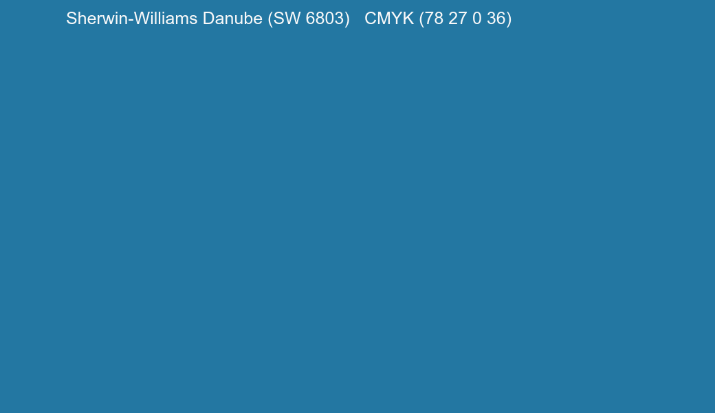 Color Sherwin-Williams Danube (SW 6803) to CMYK (78 27 0 36) converter Color Sherwin-Williams Danube (SW 6803) to CMYK (78 27 0 36) converter