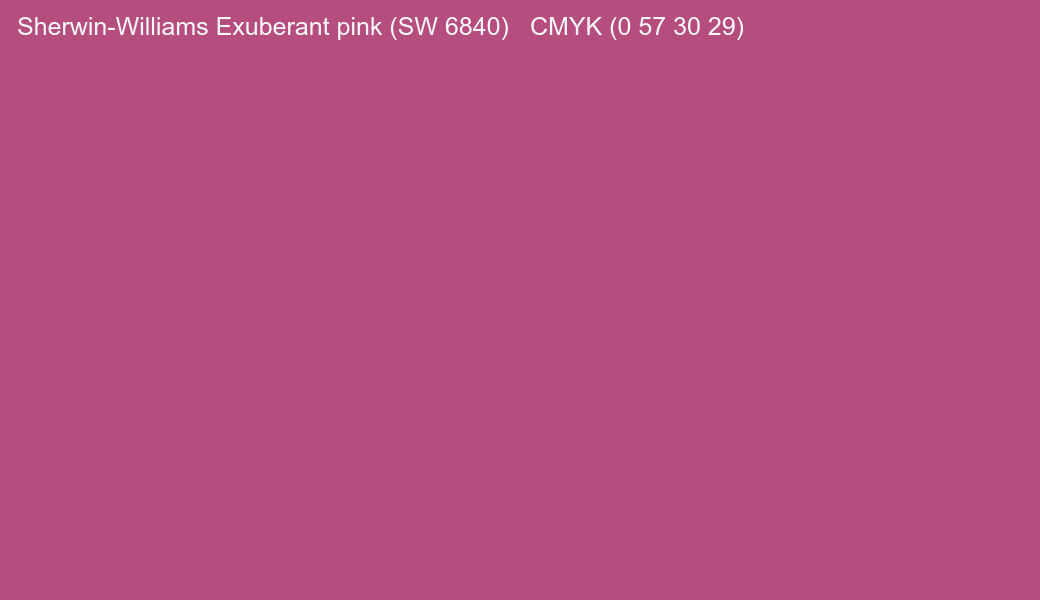 Color Sherwin-Williams Exuberant pink (SW 6840) to CMYK (0 57 30 29) converter Color Sherwin-Williams Exuberant pink (SW 6840) to CMYK (0 57 30 29) converter