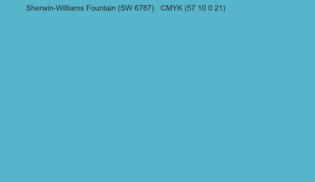 Color Sherwin-Williams Fountain (SW 6787) to CMYK (57 10 0 21) converter Color Sherwin-Williams Fountain (SW 6787) to CMYK (57 10 0 21) converter