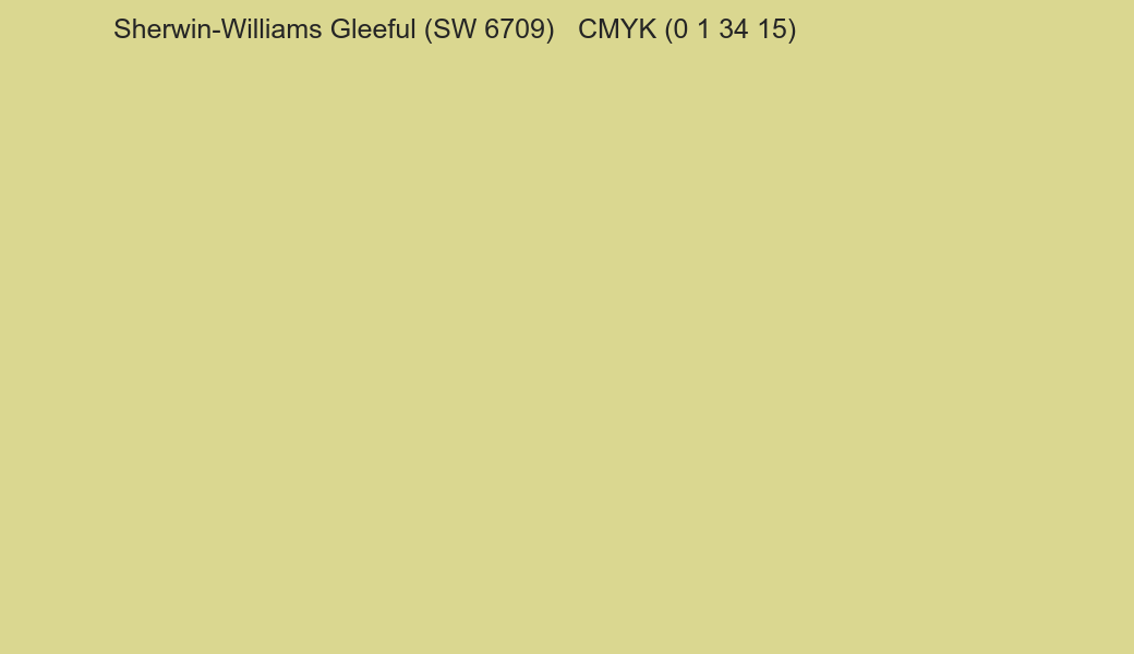 Color Sherwin-Williams Gleeful (SW 6709) to CMYK (0 1 34 15) converter Color Sherwin-Williams Gleeful (SW 6709) to CMYK (0 1 34 15) converter