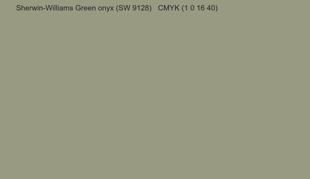Color Sherwin-Williams Green onyx (SW 9128) to CMYK (1 0 16 40) converter Color Sherwin-Williams Green onyx (SW 9128) to CMYK (1 0 16 40) converter