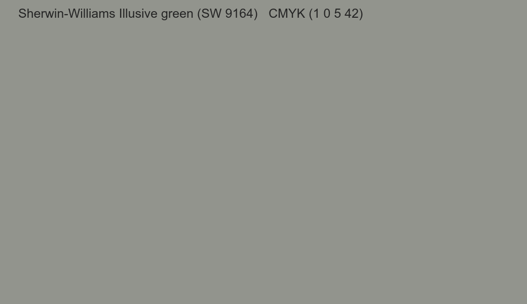Color Sherwin-Williams Illusive green (SW 9164) to CMYK (1 0 5 42) converter Color Sherwin-Williams Illusive green (SW 9164) to CMYK (1 0 5 42) converter