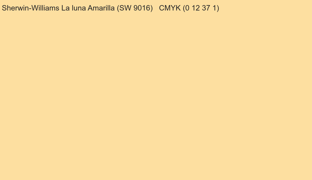 Color Sherwin-Williams La luna Amarilla (SW 9016) to CMYK (0 12 37 1) converter Color Sherwin-Williams La luna Amarilla (SW 9016) to CMYK (0 12 37 1) converter