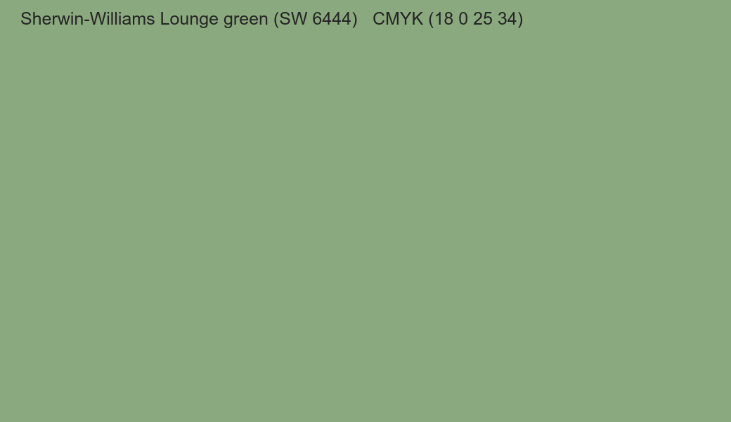 Color Sherwin-Williams Lounge green (SW 6444) to CMYK (18 0 25 34) converter Color Sherwin-Williams Lounge green (SW 6444) to CMYK (18 0 25 34) converter