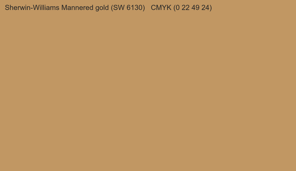 Color Sherwin-Williams Mannered gold (SW 6130) to CMYK (0 22 49 24) converter Color Sherwin-Williams Mannered gold (SW 6130) to CMYK (0 22 49 24) converter
