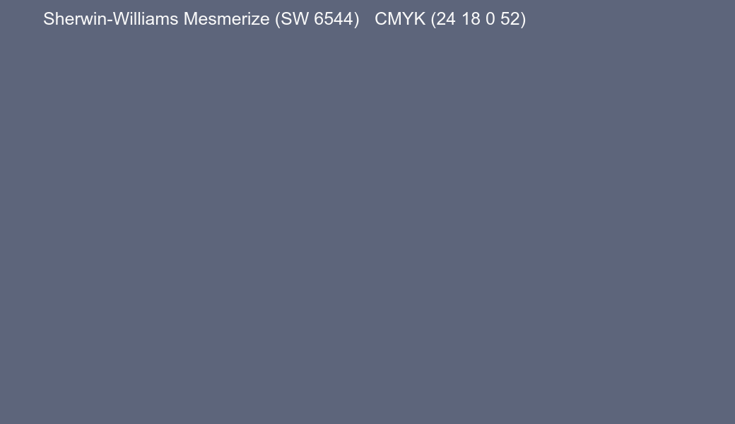 Color Sherwin-Williams Mesmerize (SW 6544) to CMYK (24 18 0 52) converter Color Sherwin-Williams Mesmerize (SW 6544) to CMYK (24 18 0 52) converter