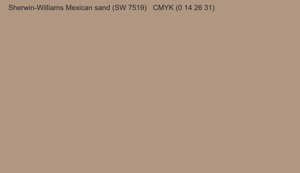 Color Sherwin-Williams Mexican sand (SW 7519) to CMYK (0 14 26 31) converter Color Sherwin-Williams Mexican sand (SW 7519) to CMYK (0 14 26 31) converter