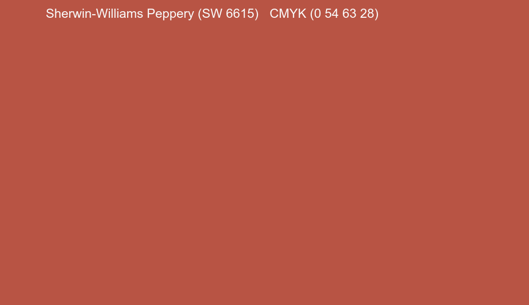 Color Sherwin-Williams Peppery (SW 6615) to CMYK (0 54 63 28) converter Color Sherwin-Williams Peppery (SW 6615) to CMYK (0 54 63 28) converter