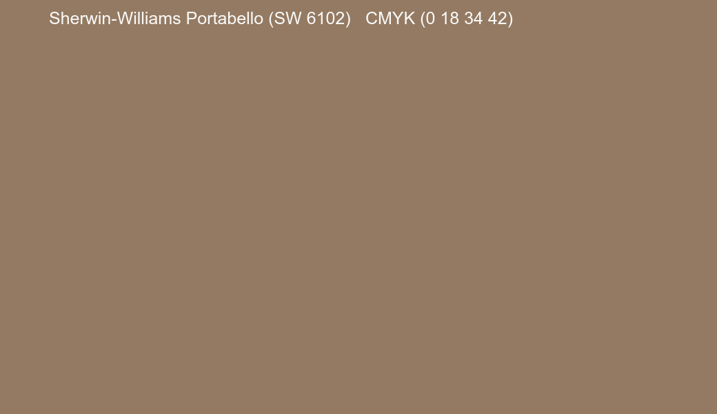 Color Sherwin-Williams Portabello (SW 6102) to CMYK (0 18 34 42) converter Color Sherwin-Williams Portabello (SW 6102) to CMYK (0 18 34 42) converter