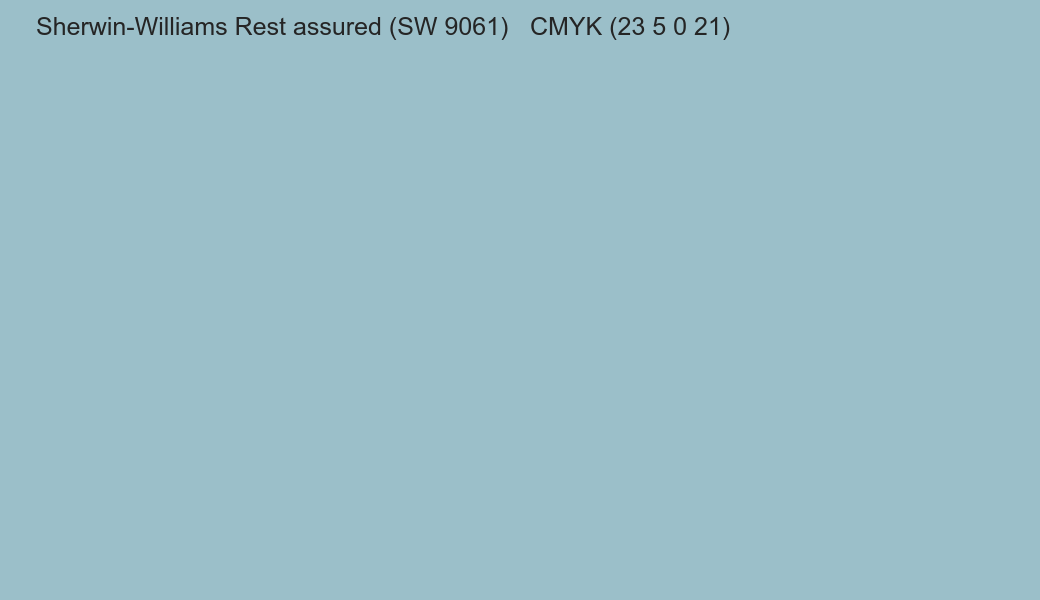 Color Sherwin-Williams Rest assured (SW 9061) to CMYK (23 5 0 21) converter Color Sherwin-Williams Rest assured (SW 9061) to CMYK (23 5 0 21) converter