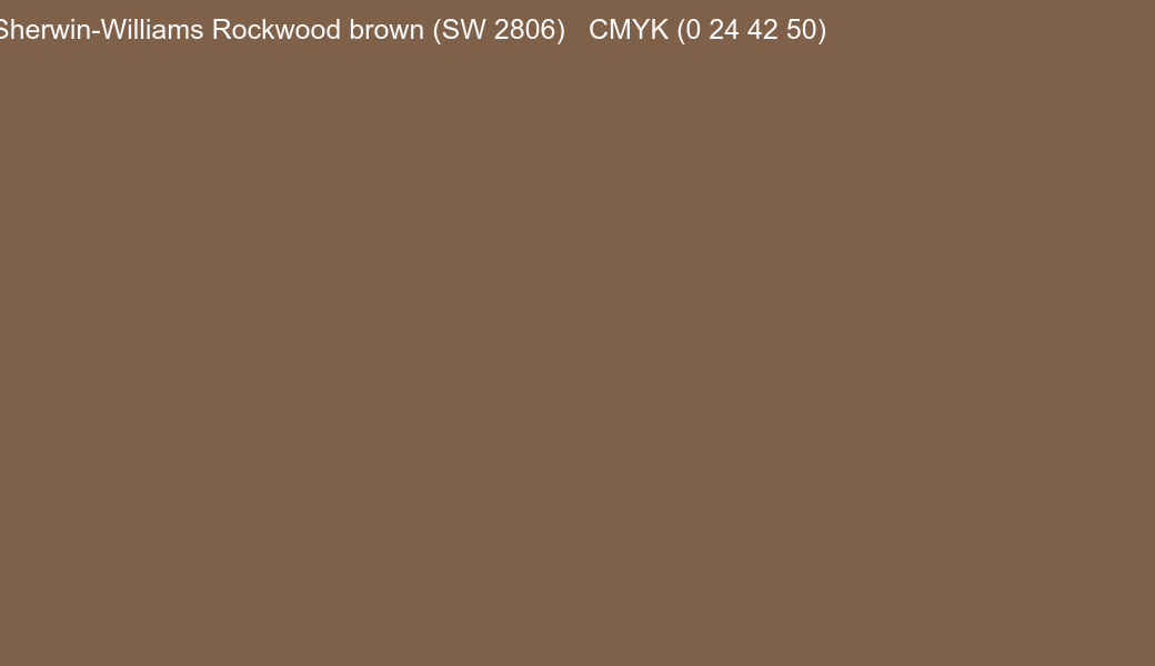 Color Sherwin-Williams Rockwood brown (SW 2806) to CMYK (0 24 42 50) converter Color Sherwin-Williams Rockwood brown (SW 2806) to CMYK (0 24 42 50) converter