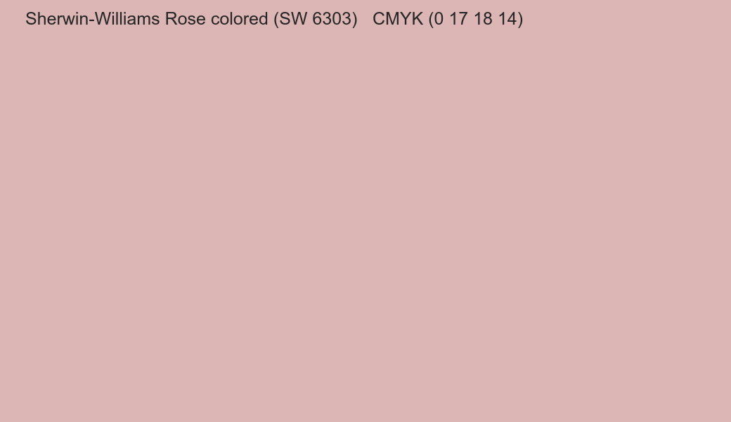 Color Sherwin-Williams Rose colored (SW 6303) to CMYK (0 17 18 14) converter Color Sherwin-Williams Rose colored (SW 6303) to CMYK (0 17 18 14) converter