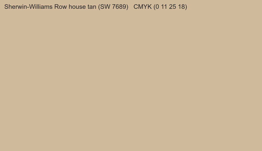 Color Sherwin-Williams Row house tan (SW 7689) to CMYK (0 11 25 18) converter Color Sherwin-Williams Row house tan (SW 7689) to CMYK (0 11 25 18) converter