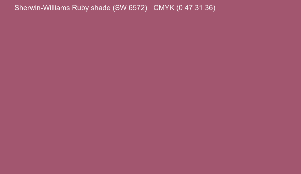 Color Sherwin-Williams Ruby shade (SW 6572) to CMYK (0 47 31 36) converter Color Sherwin-Williams Ruby shade (SW 6572) to CMYK (0 47 31 36) converter