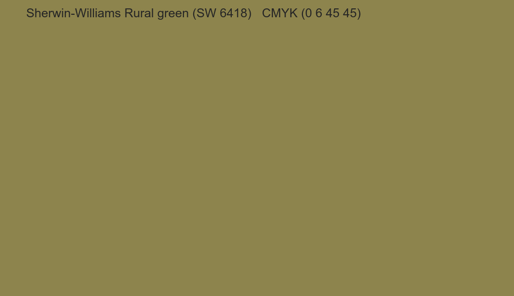 Color Sherwin-Williams Rural green (SW 6418) to CMYK (0 6 45 45) converter Color Sherwin-Williams Rural green (SW 6418) to CMYK (0 6 45 45) converter