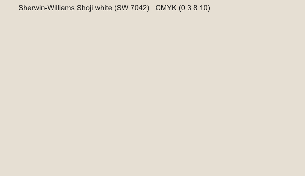 Color Sherwin-Williams Shoji white (SW 7042) to CMYK (0 3 8 10) converter Color Sherwin-Williams Shoji white (SW 7042) to CMYK (0 3 8 10) converter