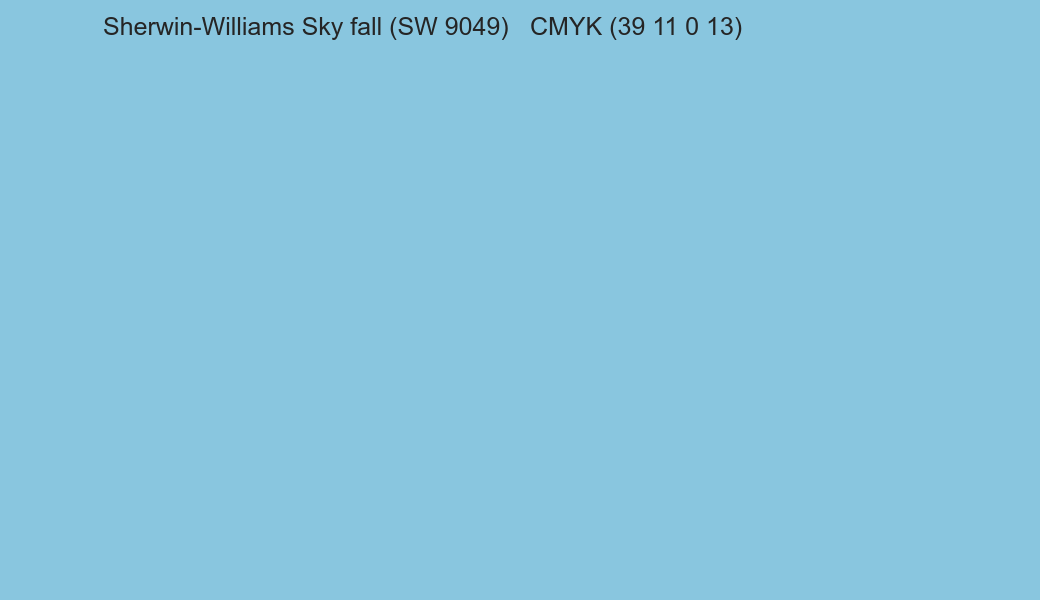 Color Sherwin-Williams Sky fall (SW 9049) to CMYK (39 11 0 13) converter Color Sherwin-Williams Sky fall (SW 9049) to CMYK (39 11 0 13) converter