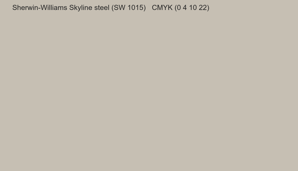 Color Sherwin-Williams Skyline steel (SW 1015) to CMYK (0 4 10 22) converter Color Sherwin-Williams Skyline steel (SW 1015) to CMYK (0 4 10 22) converter