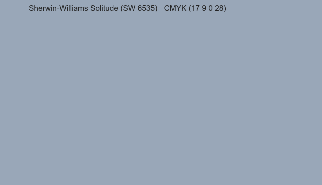 Color Sherwin-Williams Solitude (SW 6535) to CMYK (17 9 0 28) converter Color Sherwin-Williams Solitude (SW 6535) to CMYK (17 9 0 28) converter