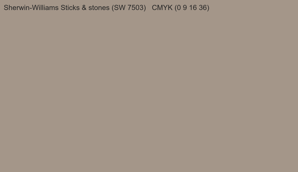 Color Sherwin-Williams Sticks & stones (SW 7503) to CMYK (0 9 16 36) converter Color Sherwin-Williams Sticks & stones (SW 7503) to CMYK (0 9 16 36) converter