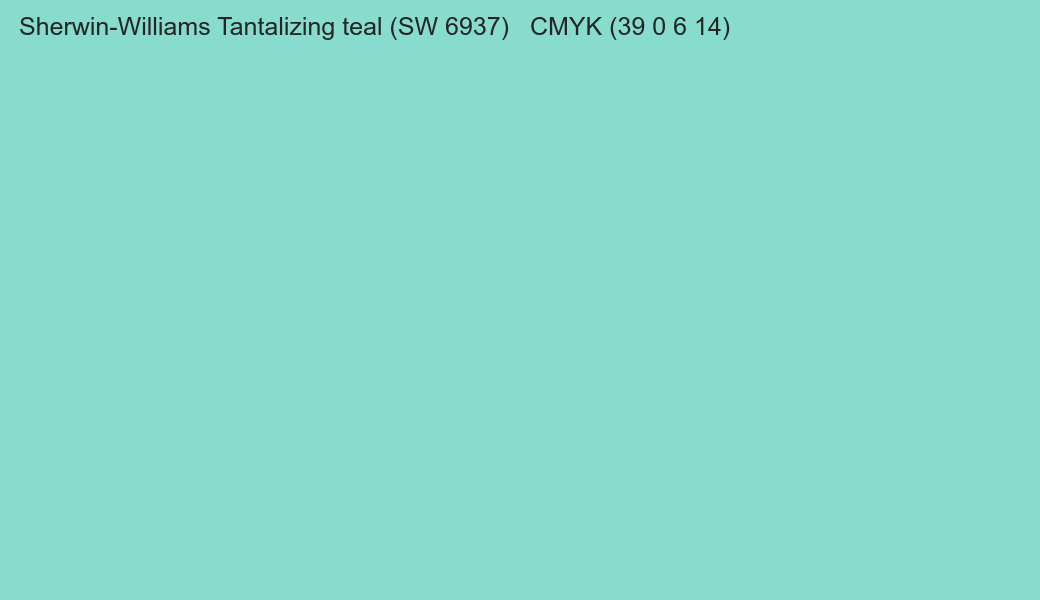 Color Sherwin-Williams Tantalizing teal (SW 6937) to CMYK (39 0 6 14) converter Color Sherwin-Williams Tantalizing teal (SW 6937) to CMYK (39 0 6 14) converter