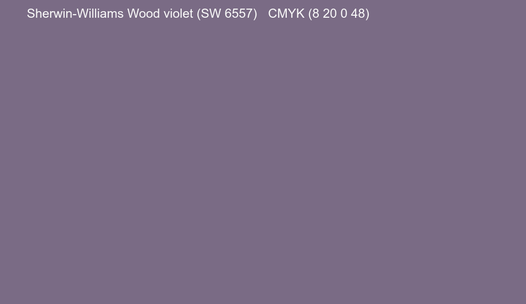 Color Sherwin-Williams Wood violet (SW 6557) to CMYK (8 20 0 48) converter Color Sherwin-Williams Wood violet (SW 6557) to CMYK (8 20 0 48) converter