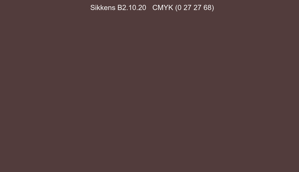 Color Sikkens B2.10.20 to CMYK (0 27 27 68) converter Color Sikkens B2.10.20 to CMYK (0 27 27 68) converter
