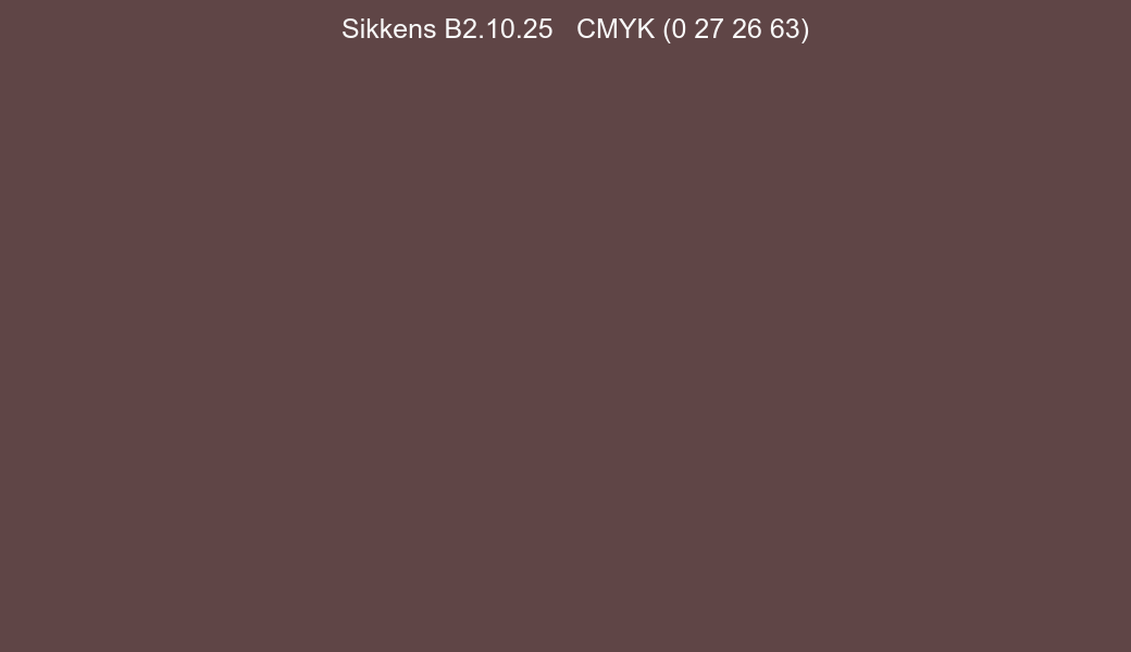 Color Sikkens B2.10.25 to CMYK (0 27 26 63) converter Color Sikkens B2.10.25 to CMYK (0 27 26 63) converter