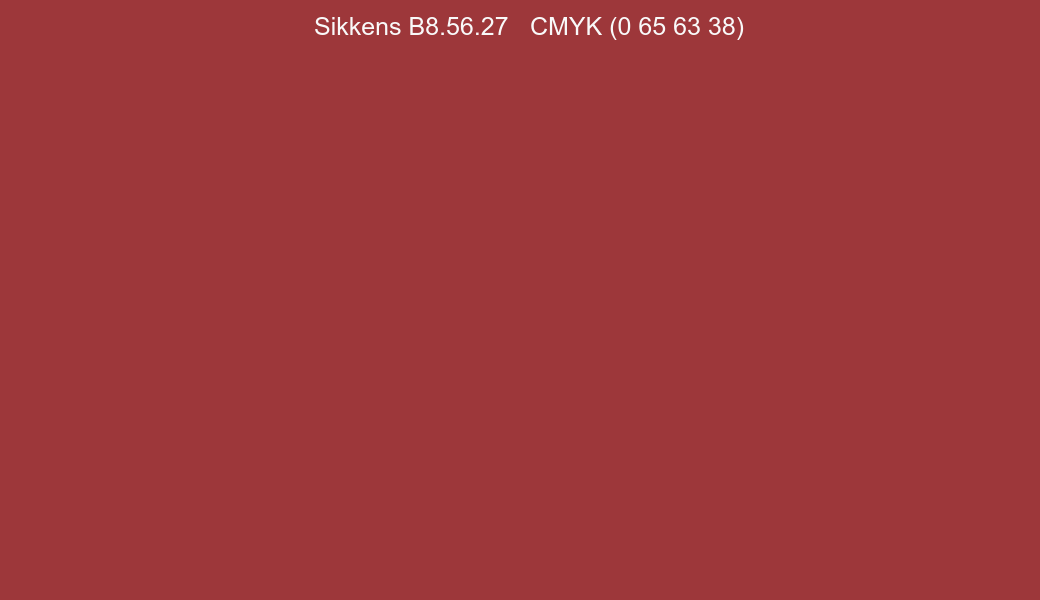 Color Sikkens B8.56.27 to CMYK (0 65 63 38) converter Color Sikkens B8.56.27 to CMYK (0 65 63 38) converter