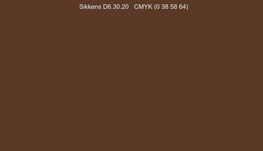 Color Sikkens D6.30.20 to CMYK (0 38 58 64) converter Color Sikkens D6.30.20 to CMYK (0 38 58 64) converter