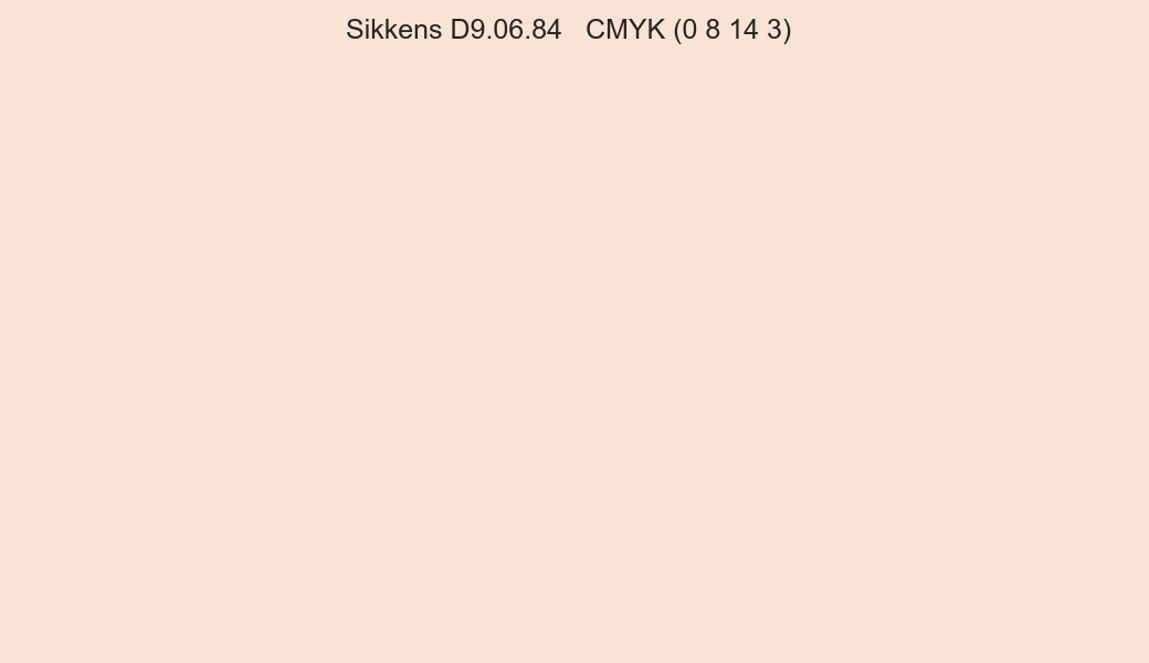 Color Sikkens D9.06.84 to CMYK (0 8 14 3) converter Color Sikkens D9.06.84 to CMYK (0 8 14 3) converter