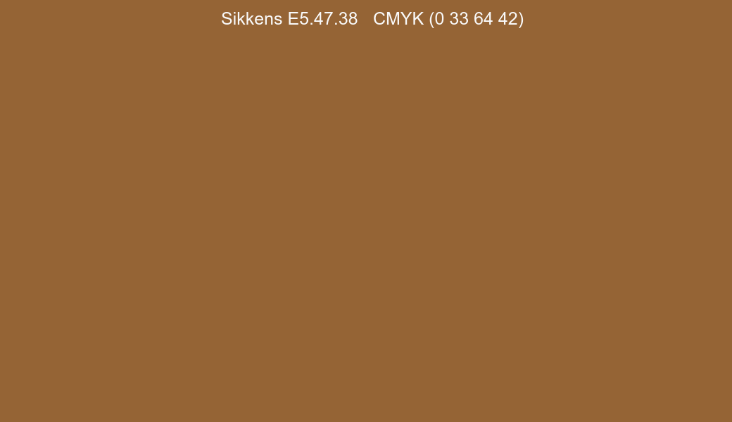Color Sikkens E5.47.38 to CMYK (0 33 64 42) converter Color Sikkens E5.47.38 to CMYK (0 33 64 42) converter