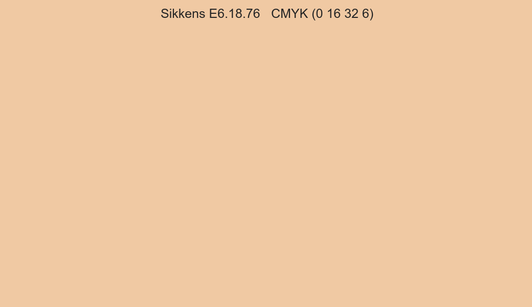 Color Sikkens E6.18.76 to CMYK (0 16 32 6) converter Color Sikkens E6.18.76 to CMYK (0 16 32 6) converter