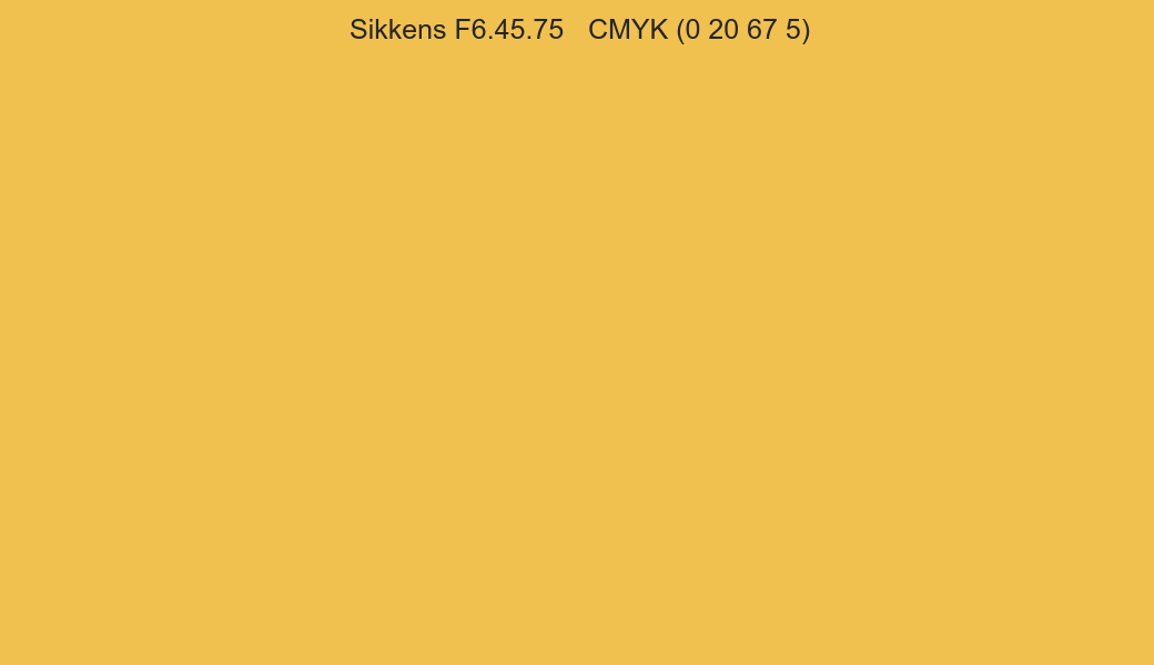 Color Sikkens F6.45.75 to CMYK (0 20 67 5) converter Color Sikkens F6.45.75 to CMYK (0 20 67 5) converter