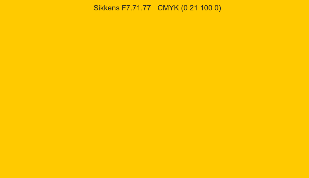 Color Sikkens F7.71.77 to CMYK (0 21 100 0) converter Color Sikkens F7.71.77 to CMYK (0 21 100 0) converter