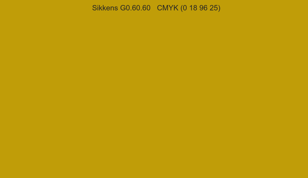 Color Sikkens G0.60.60 to CMYK (0 18 96 25) converter Color Sikkens G0.60.60 to CMYK (0 18 96 25) converter