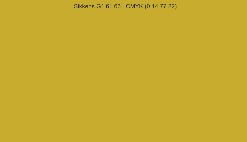 Color Sikkens G1.61.63 to CMYK (0 14 77 22) converter Color Sikkens G1.61.63 to CMYK (0 14 77 22) converter