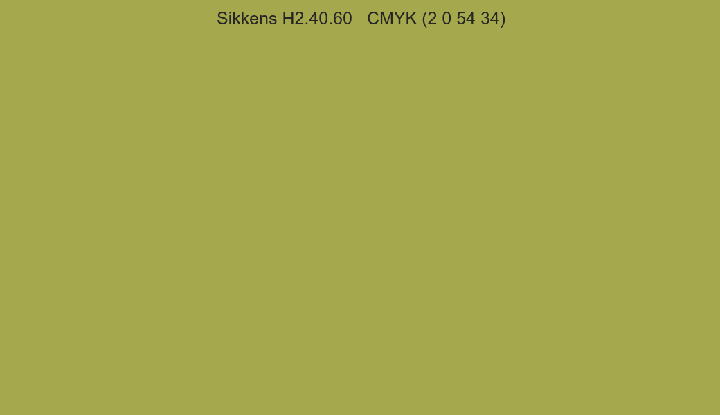 Color Sikkens H2.40.60 to CMYK (2 0 54 34) converter Color Sikkens H2.40.60 to CMYK (2 0 54 34) converter