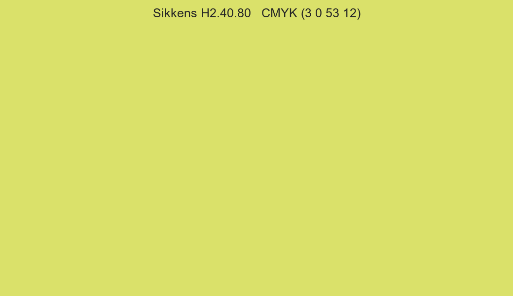Color Sikkens H2.40.80 to CMYK (3 0 53 12) converter Color Sikkens H2.40.80 to CMYK (3 0 53 12) converter
