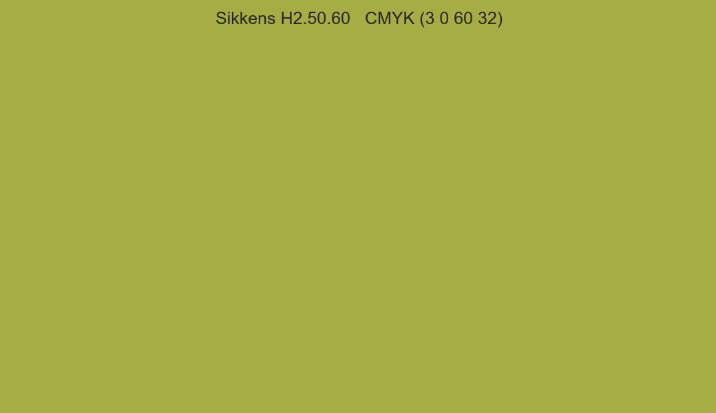 Color Sikkens H2.50.60 to CMYK (3 0 60 32) converter Color Sikkens H2.50.60 to CMYK (3 0 60 32) converter
