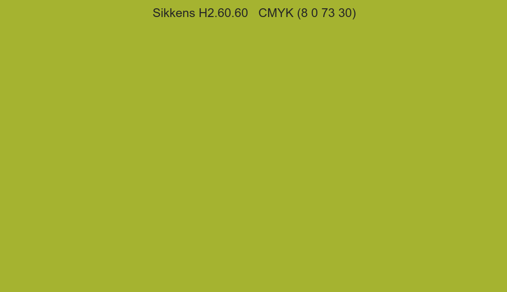 Color Sikkens H2.60.60 to CMYK (8 0 73 30) converter Color Sikkens H2.60.60 to CMYK (8 0 73 30) converter