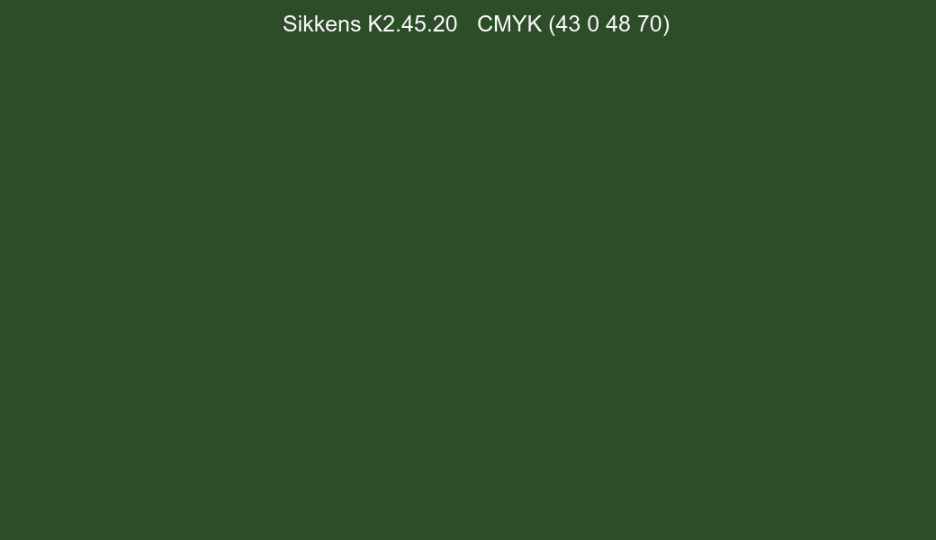 Color Sikkens K2.45.20 to CMYK (43 0 48 70) converter Color Sikkens K2.45.20 to CMYK (43 0 48 70) converter
