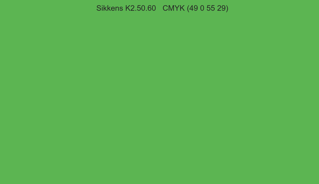 Color Sikkens K2.50.60 to CMYK (49 0 55 29) converter Color Sikkens K2.50.60 to CMYK (49 0 55 29) converter