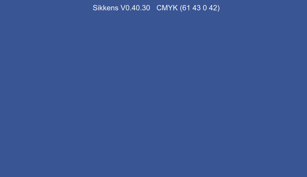 Color Sikkens V0.40.30 to CMYK (61 43 0 42) converter Color Sikkens V0.40.30 to CMYK (61 43 0 42) converter