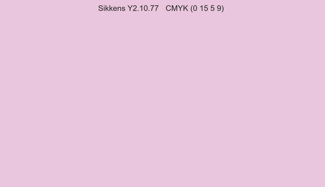 Color Sikkens Y2.10.77 to CMYK (0 15 5 9) converter Color Sikkens Y2.10.77 to CMYK (0 15 5 9) converter