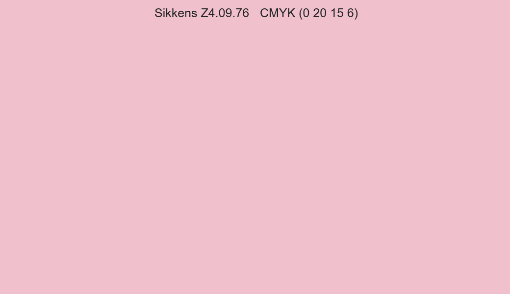 Color Sikkens Z4.09.76 to CMYK (0 20 15 6) converter Color Sikkens Z4.09.76 to CMYK (0 20 15 6) converter