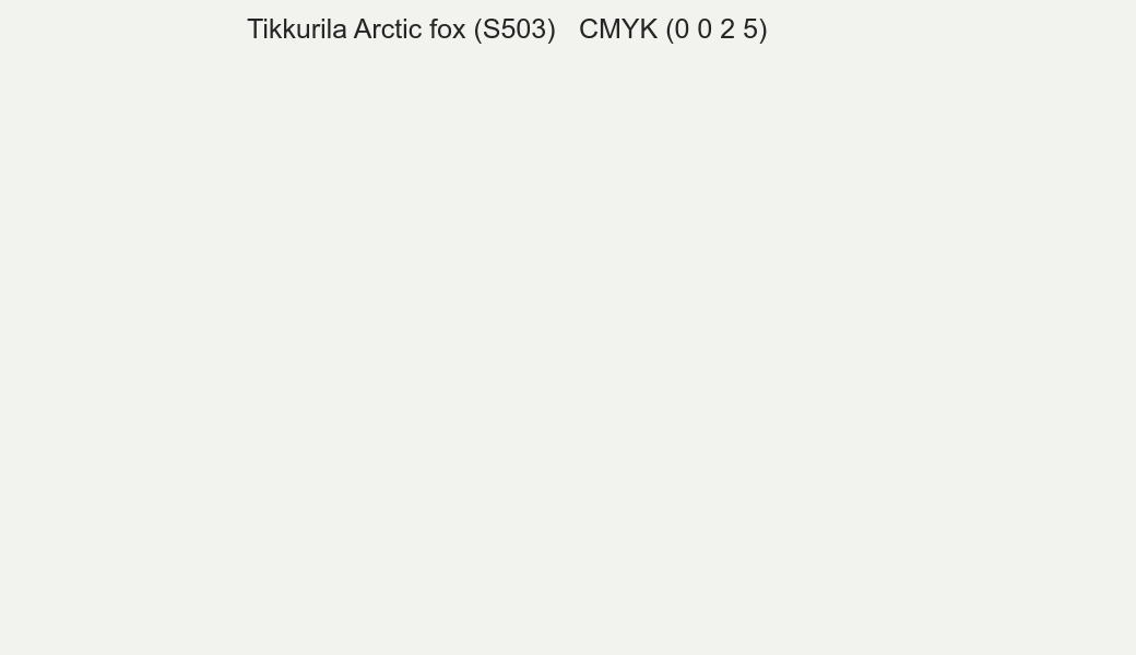 Color Tikkurila Arctic fox (S503) to CMYK (0 0 2 5) converter Color Tikkurila Arctic fox (S503) to CMYK (0 0 2 5) converter
