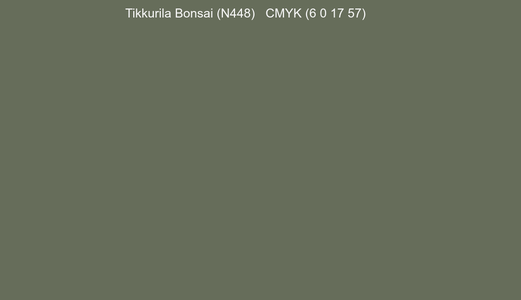 Color Tikkurila Bonsai (N448) to CMYK (6 0 17 57) converter Color Tikkurila Bonsai (N448) to CMYK (6 0 17 57) converter