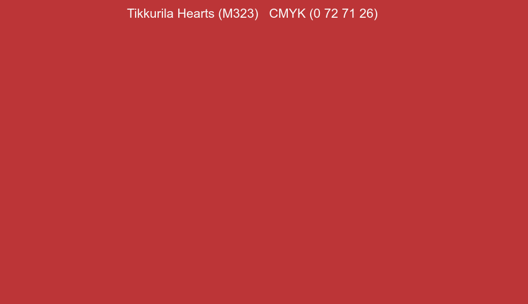 Color Tikkurila Hearts (M323) to CMYK (0 72 71 26) converter Color Tikkurila Hearts (M323) to CMYK (0 72 71 26) converter